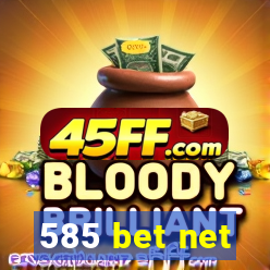 585 bet net